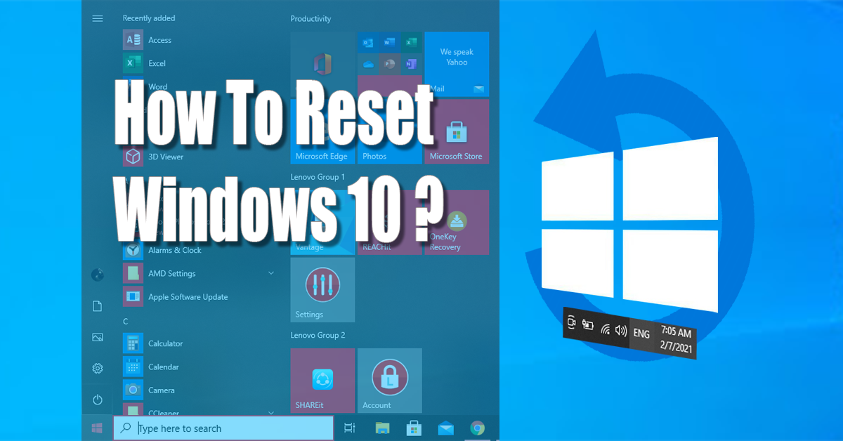 How To Reset Your Windows 10 Operating Software - HowButingtingWorks